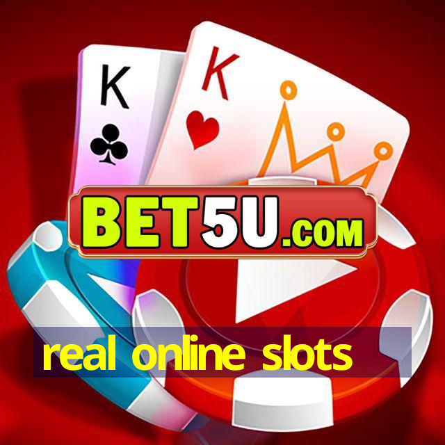 real online slots